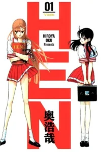 20 Best Spicy Manga of All Time That Will Ruin Your Life (And Where to Read Them) Cover of Hen (Strange Love) manga volume 1 by Hiroya Oku, featuring two schoolgirls standing beside bold red text – best spicy manga pick.