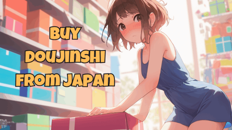 Anime girl in a tight blue dress leaning over boxes with colorful shelves behind her, overlaid text says "Buy Doujinshi from Japan" — how to buy doujinshi from Japan guide for collectors and hentai manga fans.