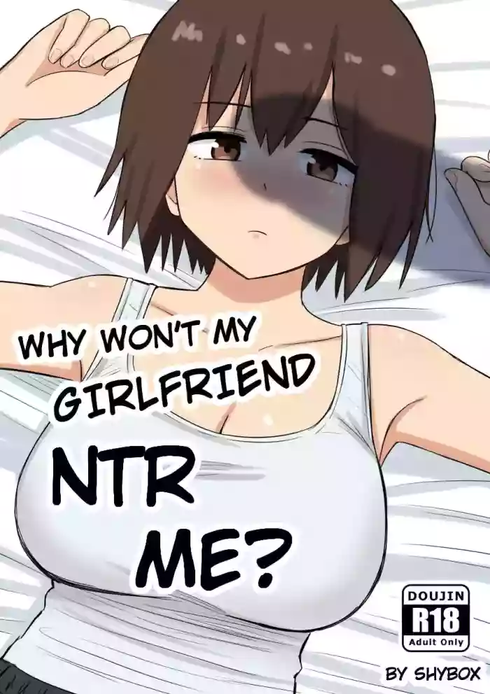 Why Won't My Girlfriend NTR Me? Bonus Chapter [BLEACHED] [Shybox] (English) cover